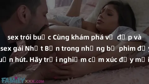 sex trói buộc Cùng khám phá vẻ đẹp và sức gợi cảm của sex gái Nhật Bản trong những bộ phim đầy nghệ thuật và cuốn hút. Hãy trải nghiệm cảm xúc đầy mới mẻ và sống động từ những cảnh quay tinh tế và quy