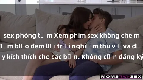 sex phòng tắm Xem phim sex không che miễn phí tại đây, đảm bảo đem lại trải nghiệm thú vị và đầy kích thích cho các bạn. Không cần đăng ký, hoàn toàn miễn phí.